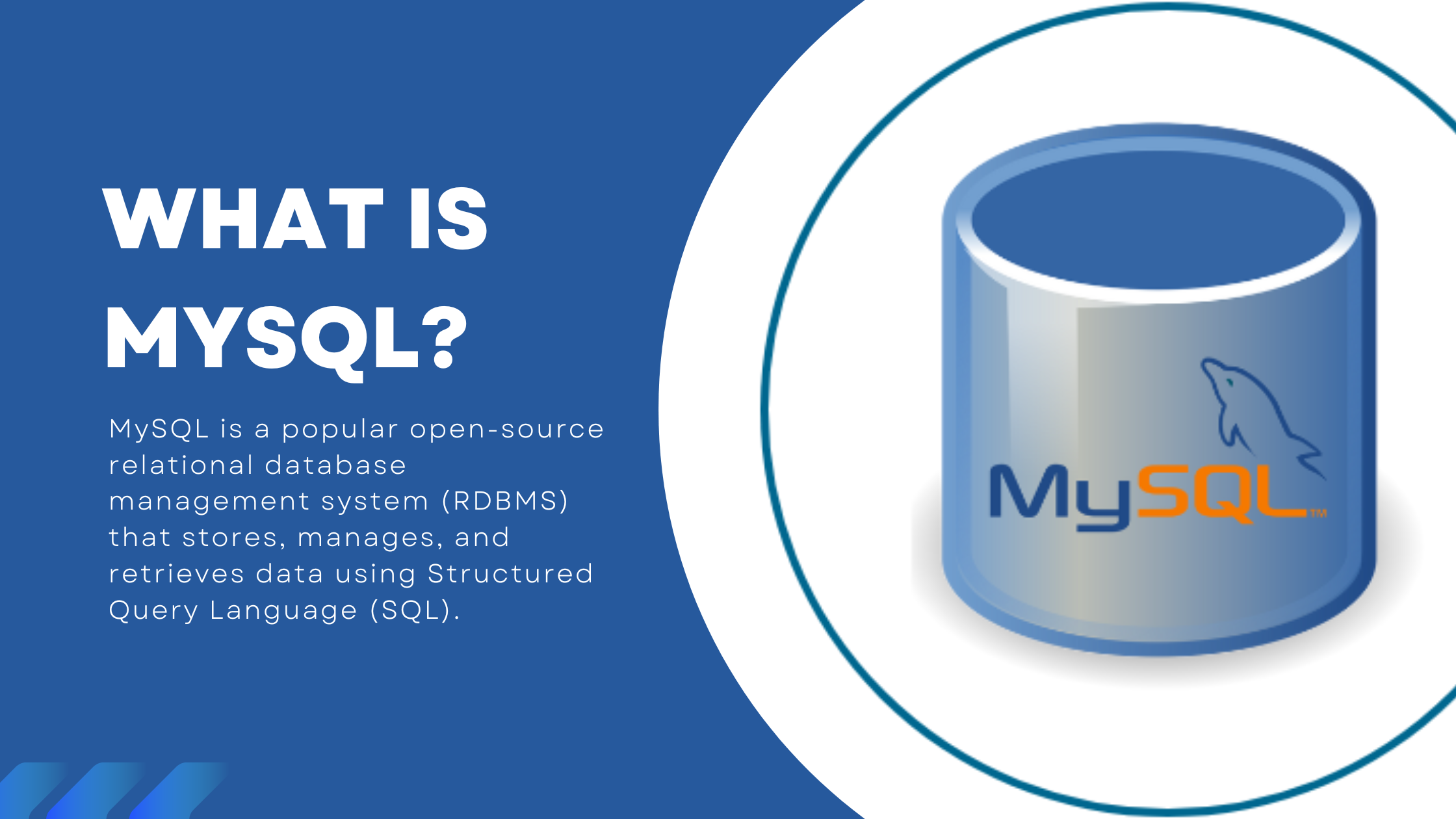 What is MYSQL?