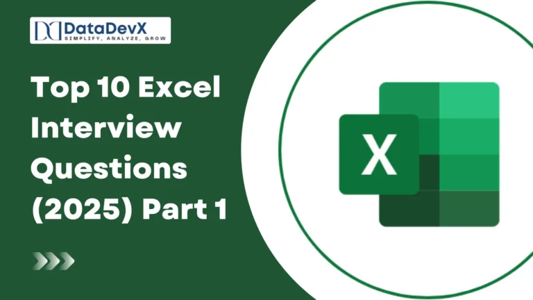 Top 10 Excel Interview Questions (2025) Part - 1